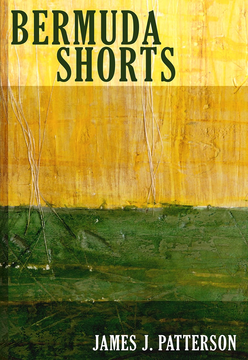 Bermuda Shorts by James J Patterson (cover)