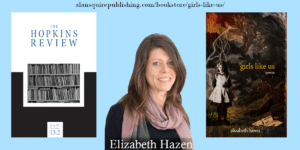 Elizabeth Hazen w/ JHU review and Girls Like Us
